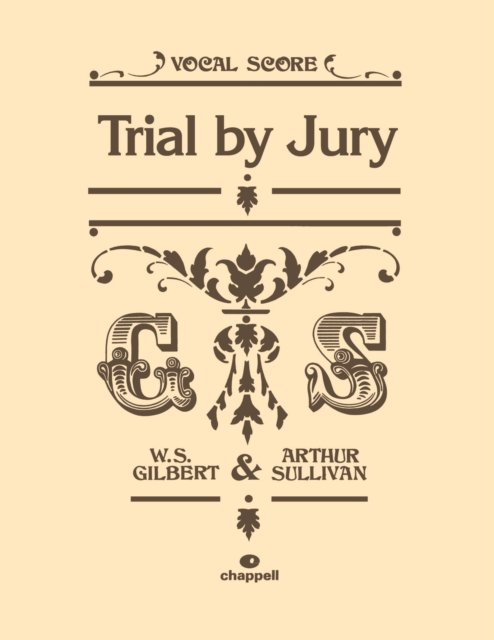 Trial By Jury (Vocal Score)