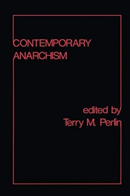 Contemporary Anarchism