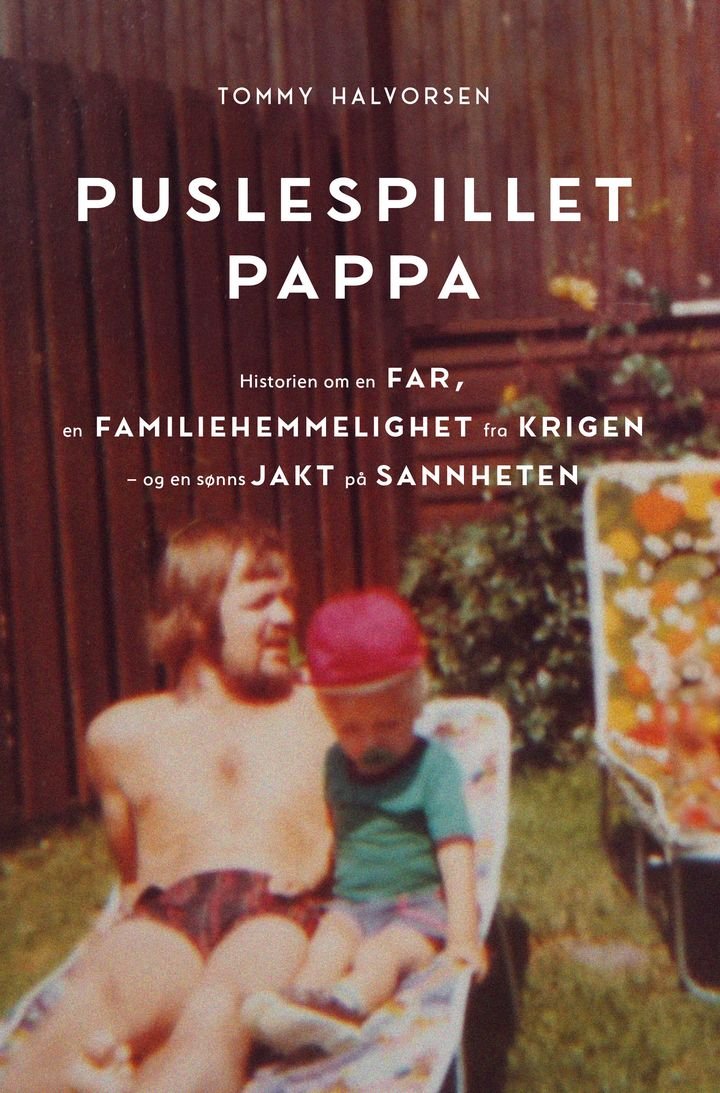 Puslespillet pappa - historien om en far,  en familiehemmelighet fra krigen – og en sønns jakt på sannheten