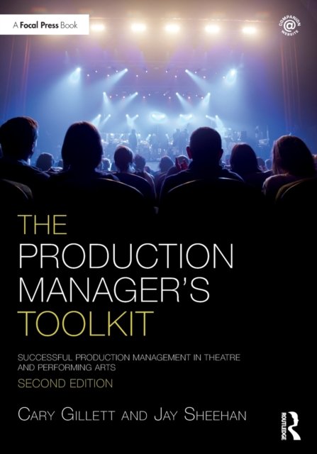 The Production Manager''s Toolkit