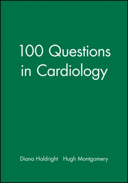 100 Questions in Cardiology