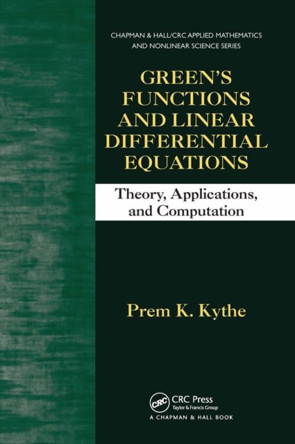Green''s Functions and Linear Differential Equations
