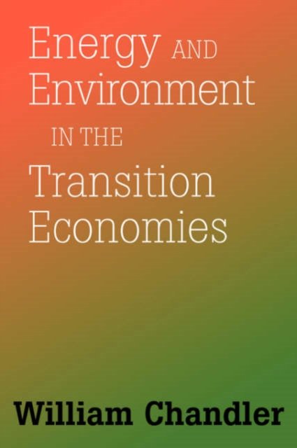 Energy And Environment In The Transition Economies