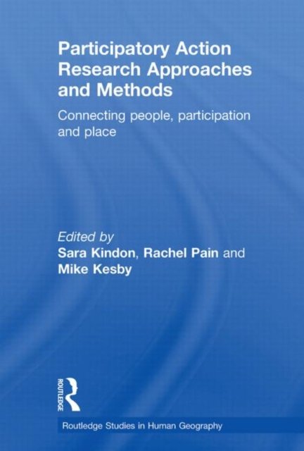 Participatory Action Research Approaches and Methods