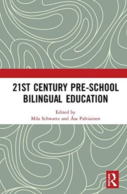 21st Century Pre-school Bilingual Education