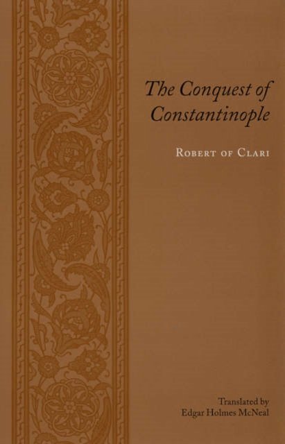 The Conquest of Constantinople