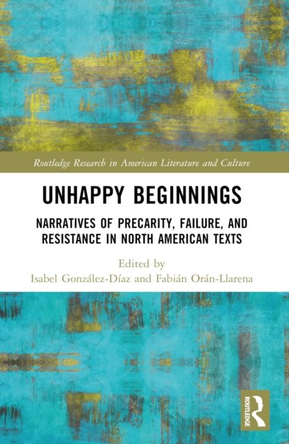 Unhappy Beginnings