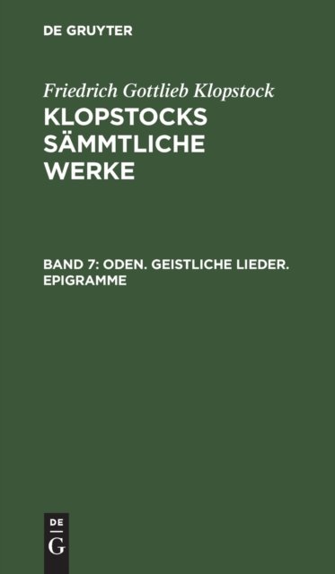 Oden. Geistliche Lieder. Epigramme