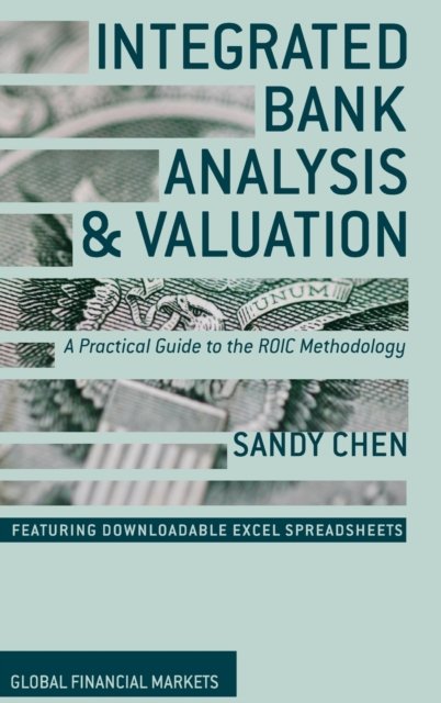 Integrated Bank Analysis and Valuation