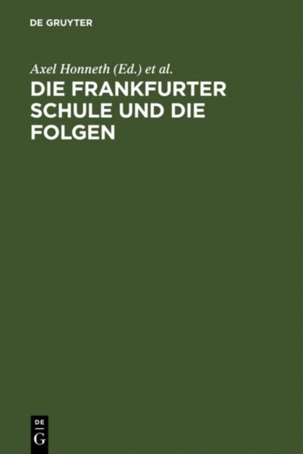Frankfurter Schule und die Folgen