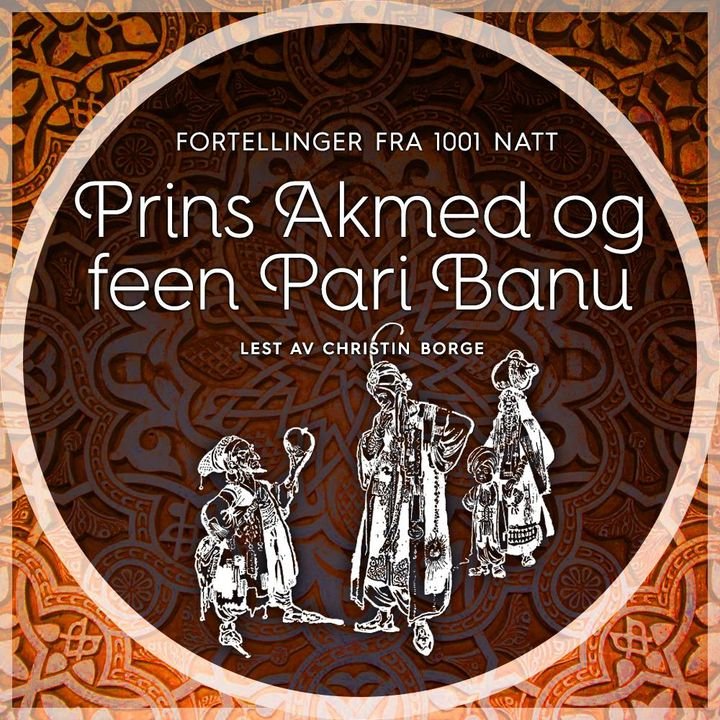 Prins Akmed og feen Pari Banu