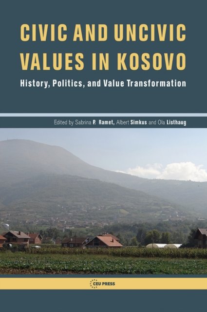 Civic and Uncivic Values in Kosovo