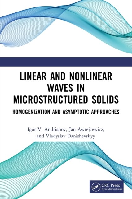 Linear and Nonlinear Waves in Microstructured Solids