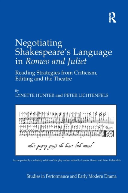 Negotiating Shakespeare''s Language in Romeo and Juliet