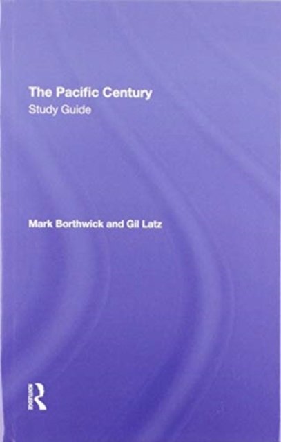 The Pacific Century Study Guide