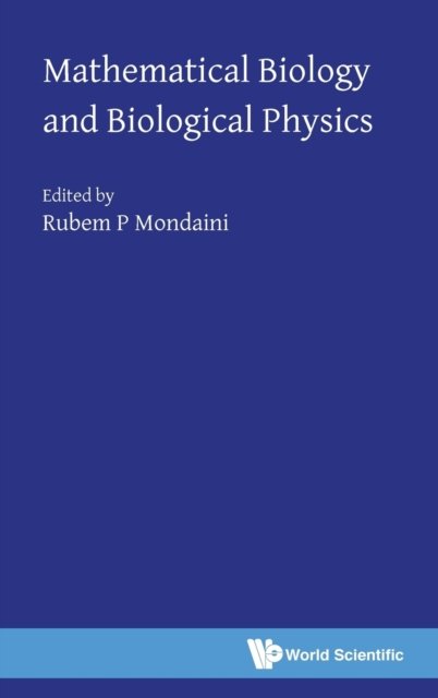 Mathematical Biology and Biological Physics
