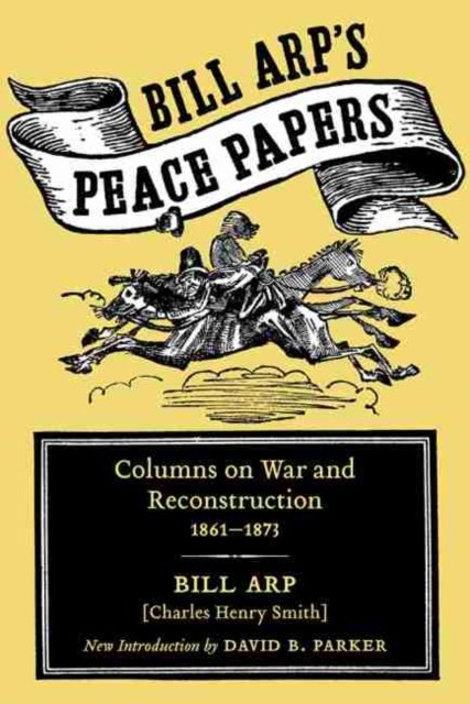 Bill Arp''s Peace Papers