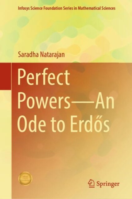 Perfect Powers—An Ode to Erdos