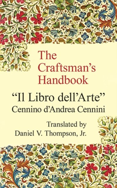 The Craftsman''s Handbook