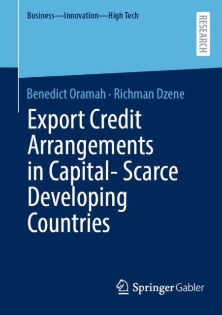Export Credit Arrangements in Capital Scarce Developing Countries