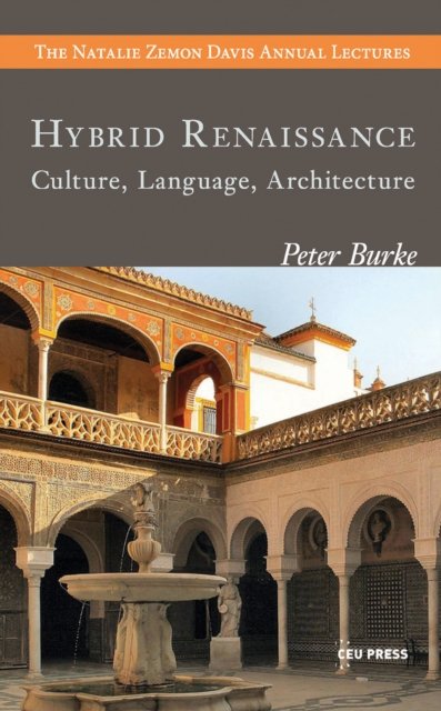 Hybrid Renaissance – Culture, Language, Architecture