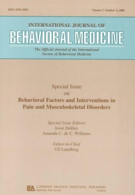 Behavioral Factors and Interventions in Pain and Musculoskeletal Disorders