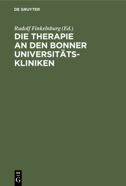 Die Therapie an Den Bonner Universitatskliniken