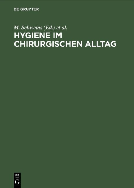 Hygiene Im Chirurgischen Alltag