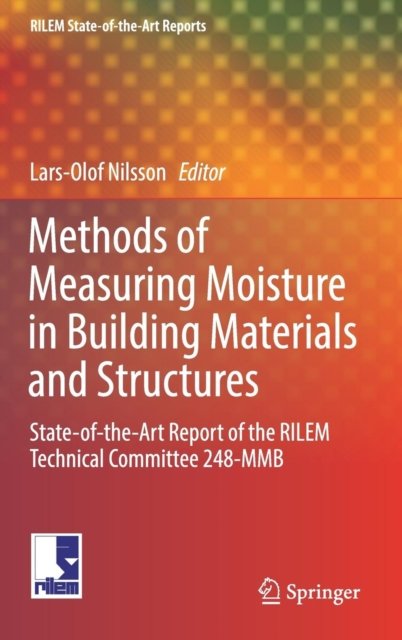 Methods of Measuring Moisture in Building Materials and Structures