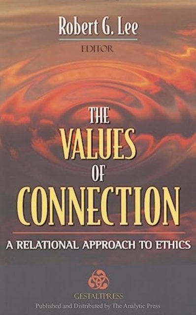The Values of Connection