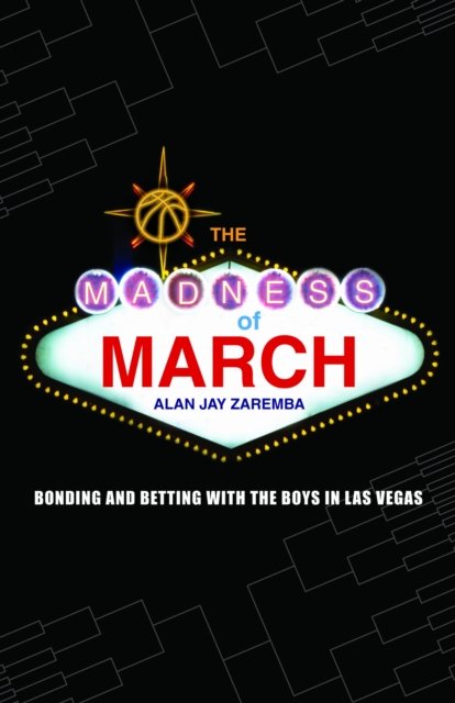 The Madness of March