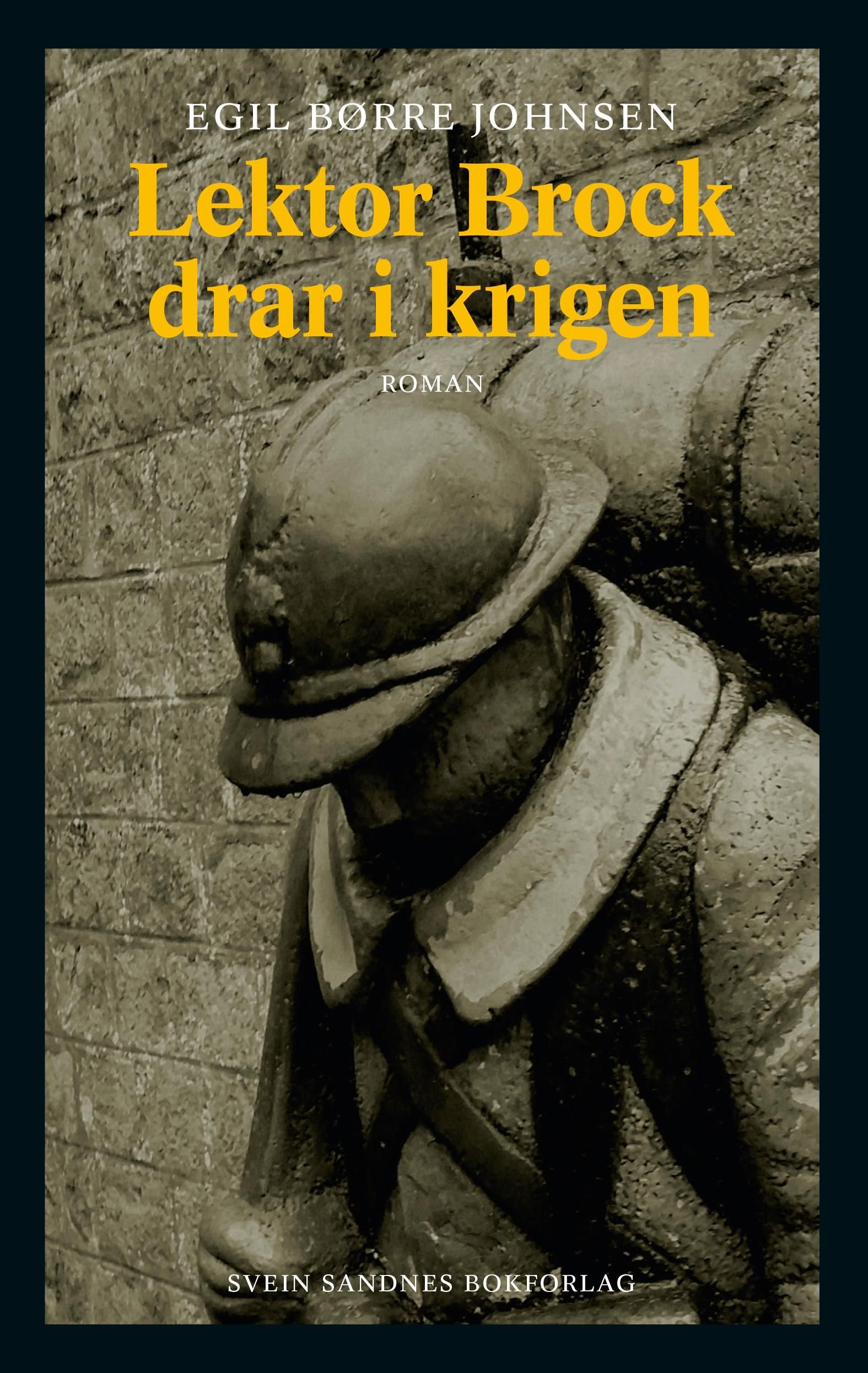 Lektor Brock drar i krigen - roman