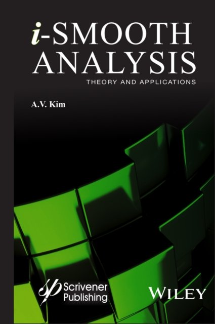 i–Smooth Analysis – Theory and Applications