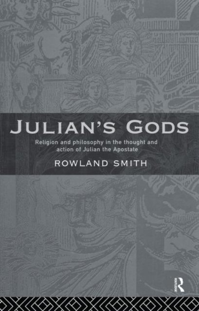 Julian''s Gods