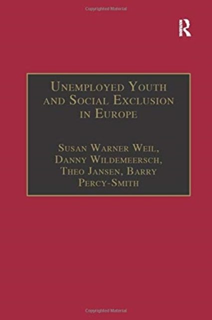 Unemployed Youth and Social Exclusion in Europe