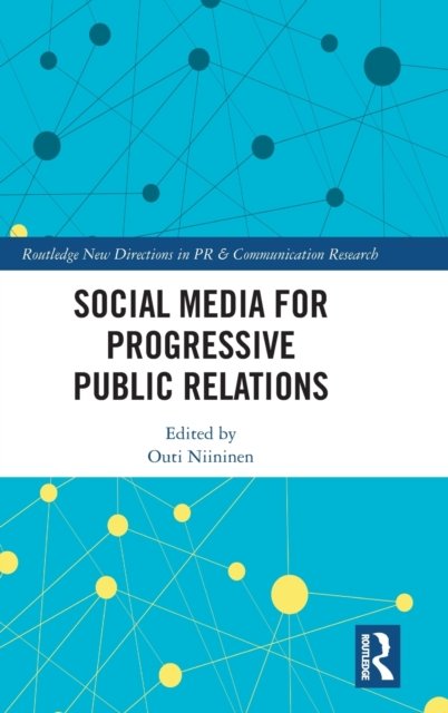 Social Media for Progressive Public Relations
