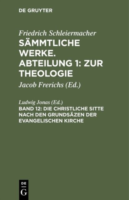 Die christliche Sitte nach den Grundsazen der evangelischen Kirche