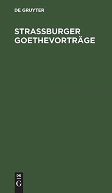 Straßburger Goethevortrage