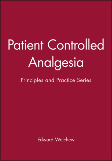 Patient Controlled Analgesia