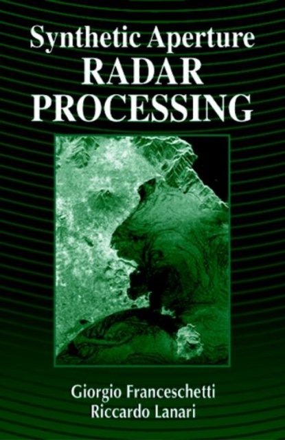 Synthetic Aperture Radar Processing