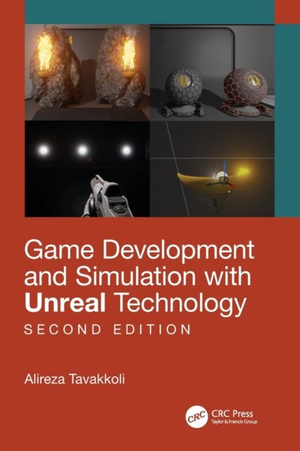 Game Development and Simulation With Unreal Technology