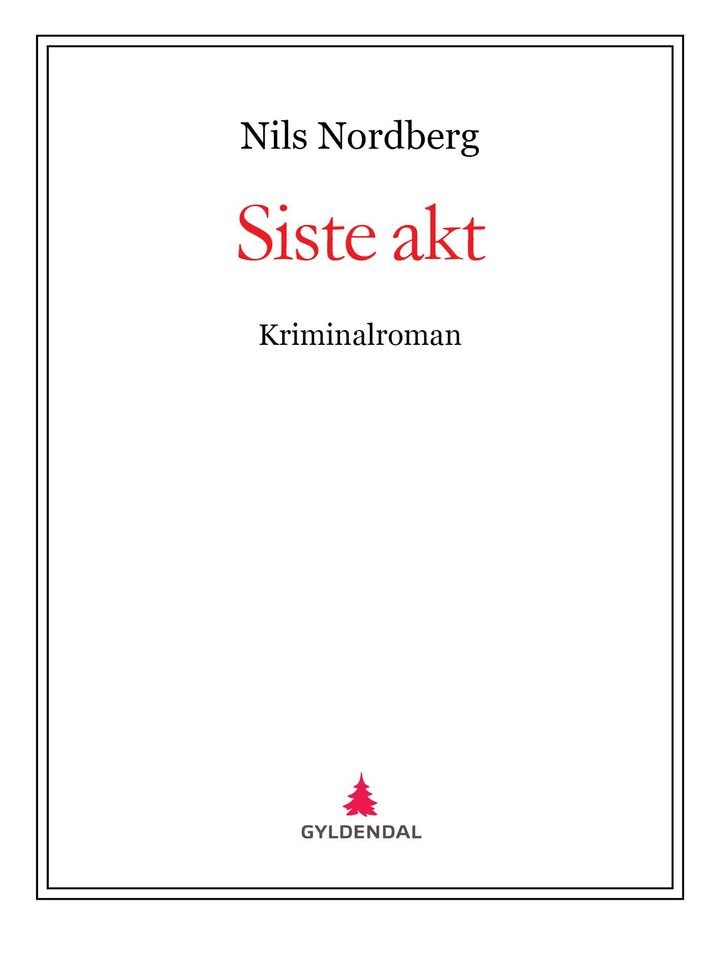 Siste akt - kriminalroman