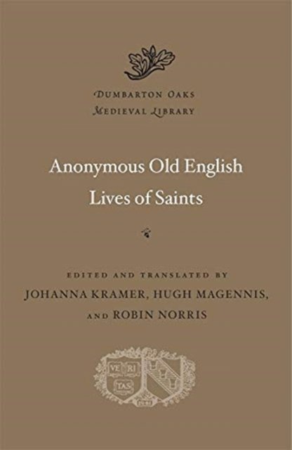 Anonymous Old English Lives of Saints