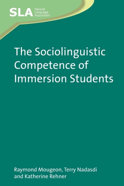 Sociolinguistic Competence of Immersion Students