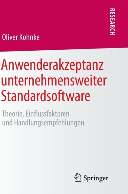 Anwenderakzeptanz unternehmensweiter Standardsoftware