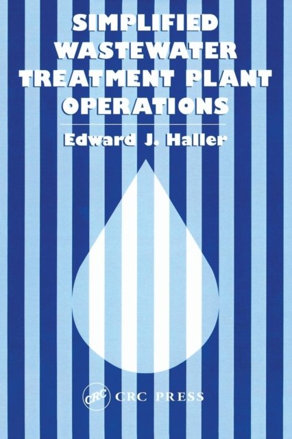 Simplified Wastewater Treatment Plant Operations