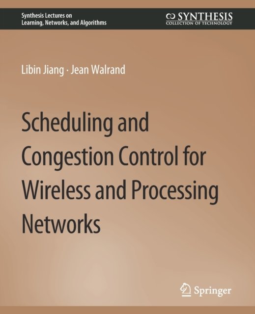 Scheduling and Congestion Control for Wireless and Processing Networks