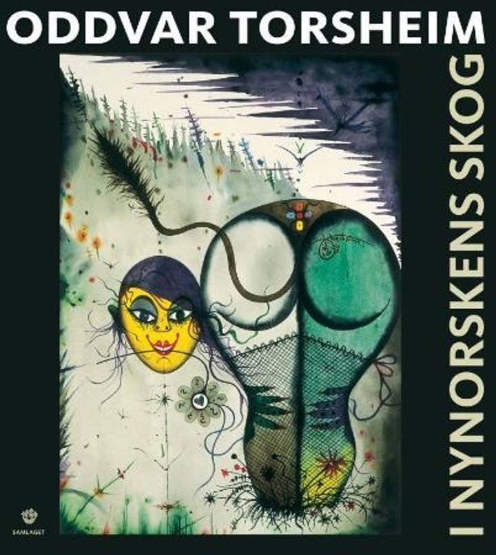 Oddvar Torsheim - i nynorskens skog