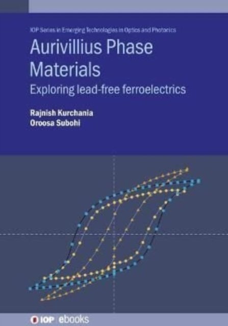 Aurivillius Phase Materials