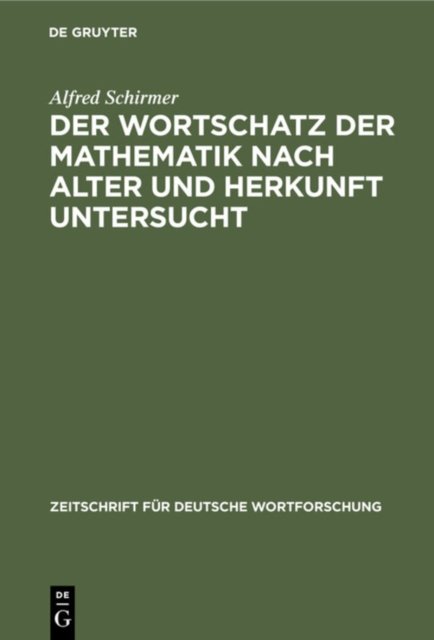 Der Wortschatz Der Mathematik Nach Alter Und Herkunft Untersucht